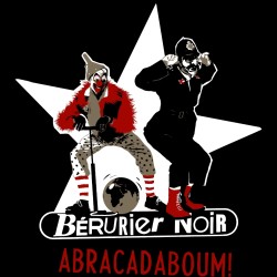 Visuel Berurier Noir "abracadaboum"