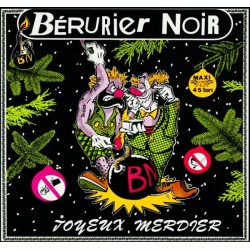 BERURIER NOIR Joyeux Merdier Maxi45T réed 2013 (1985)