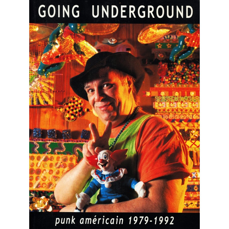 GOING UNGERGROUND – punk américain 1979-1992