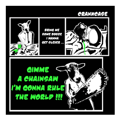 Crankase Gimme a chainsaw I'm gonna rule the world !!! (cd 2012)