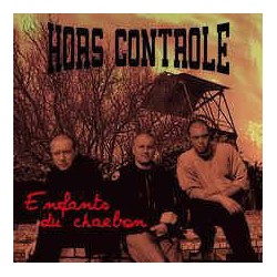 Hors Controle Enfants Du Charbon (cd 2011)