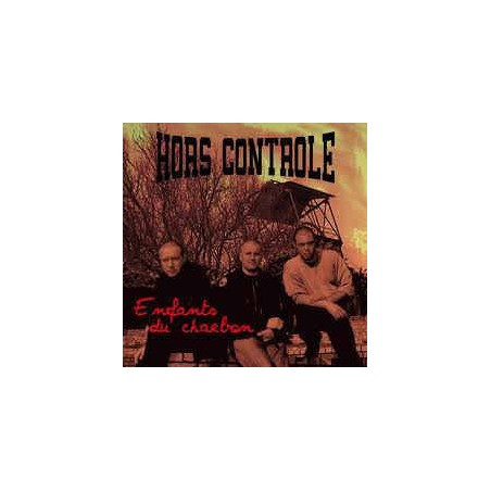 Hors Controle Enfants Du Charbon (cd 2011)