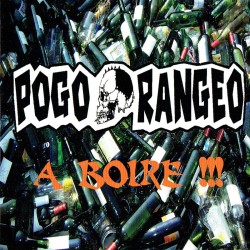 POGO RANGEO A BOIRE !!! (cd 2009)