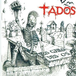 TADOS DES GARS DES OS (cd 2011)