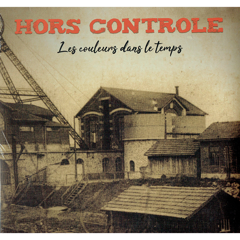 ANARTISANART Les mauvais garçons font bonne impression  Hors Controle - 2019 - les couleurs dans le temps vinyles LP+CD