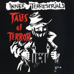 ANARTISANART - Les mauvais garçons font bonne impression INNER TERRESTRIAL Tales of Terror Double LP vinyle 2012