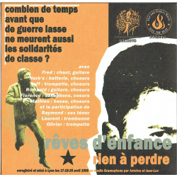 ANARTISANART-Les mauvais garçons font bonne impression LES PARTISANS "rêves d'enfance et rien à perdre" vinyle 45t