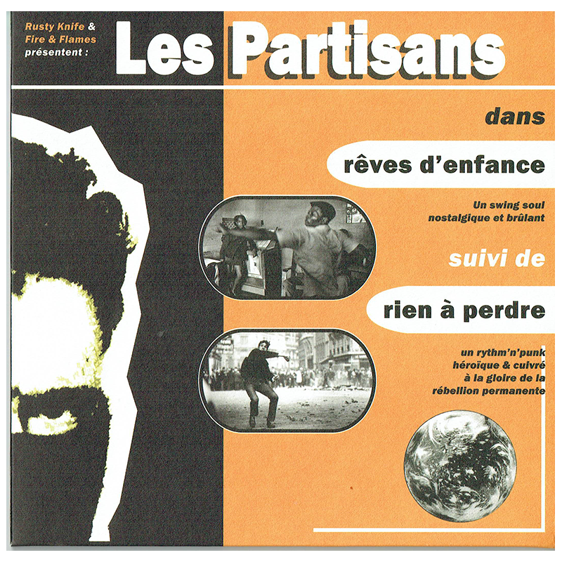 ANARTISANART-Les mauvais garçons font bonne impression LES PARTISANS "rêves d'enfance et rien à perdre" vinyle 45t