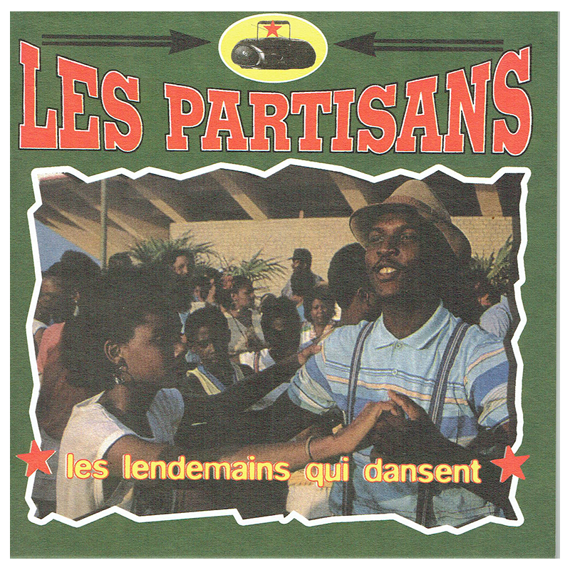 ANARTISANART-Les mauvais garçons font bonne impression  LES PARTISANS "les lendemains qui dansent" vinyle 45t