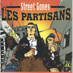 ANARTISANART-Les mauvais garçons font bonne impression  LES PARTISANS "Street gones" vinyle 45t