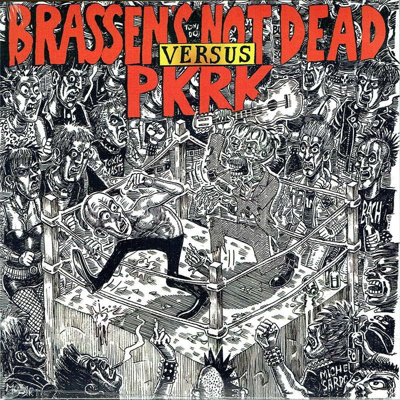 BRASSEN'S NOT DEAD vs PKRK Split EP vinyle 2020