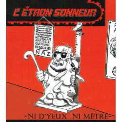 ANARTISANART Les mauvais garcon font bonne impression L'ETRON SONNEUR CD "NI D'YEUX NI METRE"