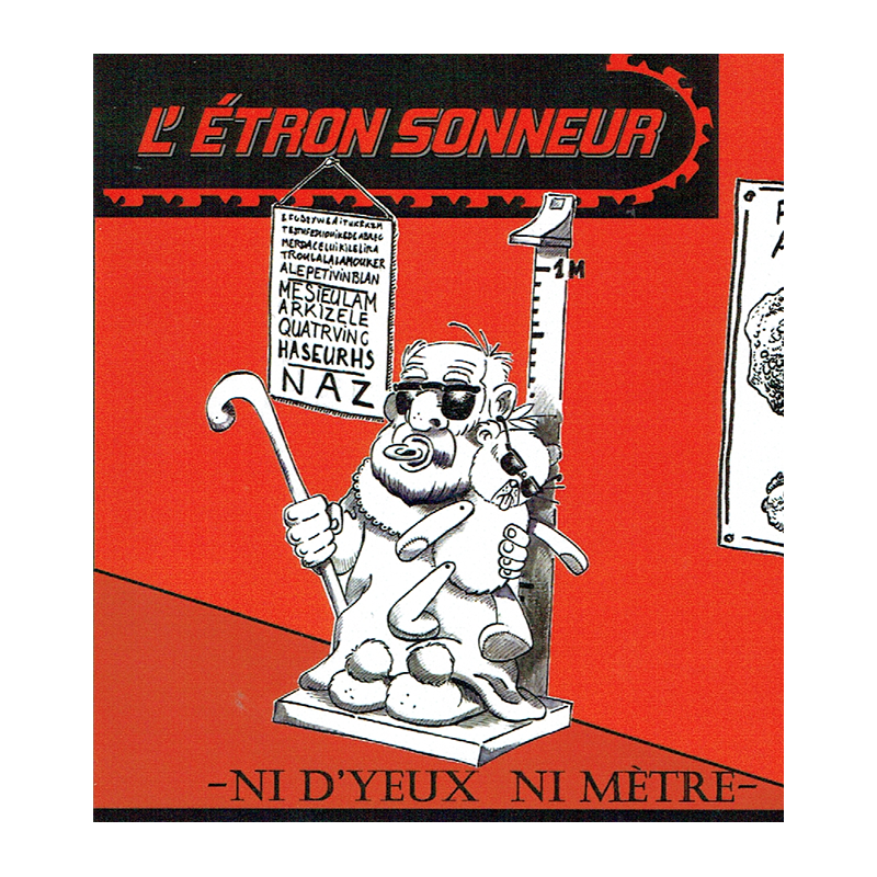 ANARTISANART Les mauvais garcon font bonne impression L'ETRON SONNEUR CD "NI D'YEUX NI METRE"