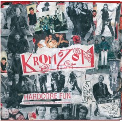 Les Mauvais Garcons Font Du Bon Son KrOmoZoM 4 - Hardcore Fun LP