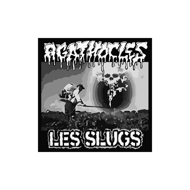 Les Mauvais Garcons Font Du Bon Son Agathocles / Les Slugs RP 45t