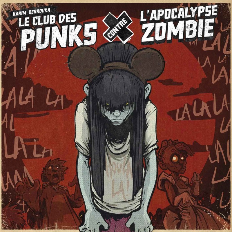 Karim Berrouka - Le Club des Punks contre l'Apocalypse Zombie (Vinyle bleu translucide 15 titres)