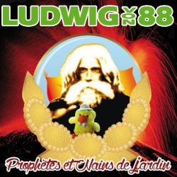 LUDWIG VON 88 Prophètes Et Nains De Jardin (CD)
