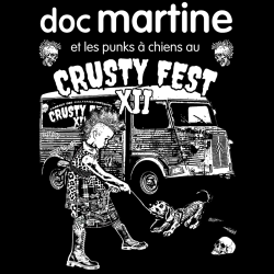 ANARTISANART les vilaines filles ne font pas tapisserie CRUSTY FEST XII Doc Martine t-shirt