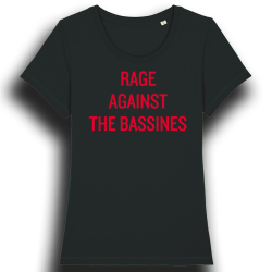 RAGE AGAINST THE BASSINES t-shirt feminin