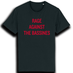 RAGE AGAINST THE BASSINES t-shirt unisexe en coton bio-équitable